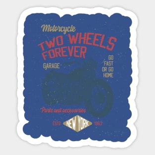 Two Wheels Forever Motorcycle Design Sticker